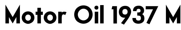 Motor Oil 1937 M54 font
