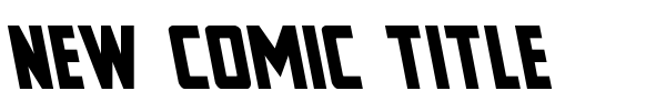 New Comic Title font