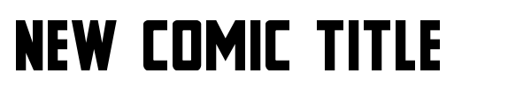 New Comic Title font preview