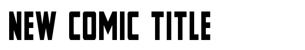 New Comic Title font preview