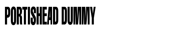 Portishead Dummy font