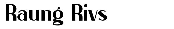 Raung Rivs font