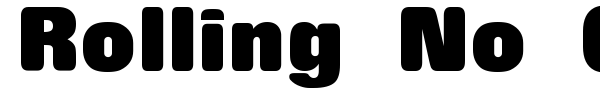 Rolling No One font
