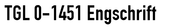TGL 0-1451 Engschrift font