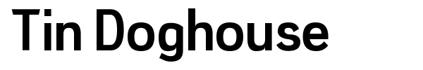 Tin Doghouse font preview