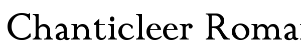Chanticleer Roman font