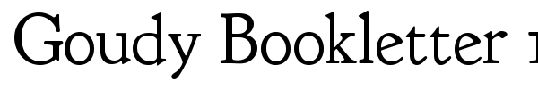 Goudy Bookletter 1911 font preview