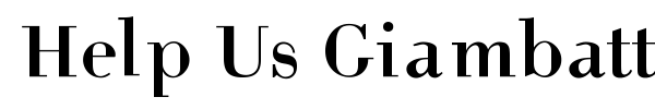 Help Us Giambattista font preview