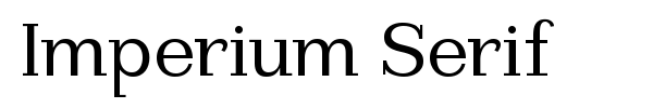 Imperium Serif font