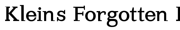 Kleins Forgotten Roman font
