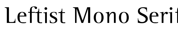 Leftist Mono Serif font