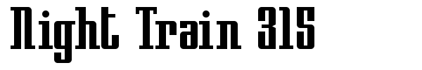 Night Train 315 font preview