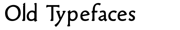 Old Typefaces font