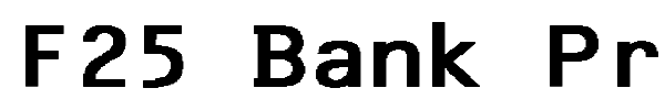 F25 Bank Printer font preview