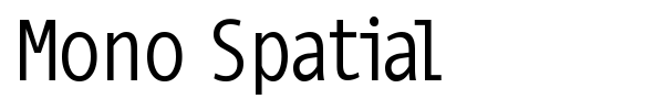 Mono Spatial font