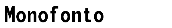 Monofonto font