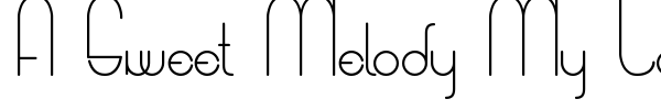 A Sweet Melody My Lady font