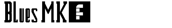 Blues MK2 font