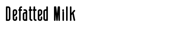 Defatted Milk font preview