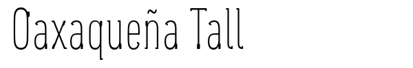 Oaxaque?a Tall font
