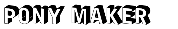 Pony Maker font