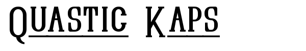 Quastic Kaps font preview