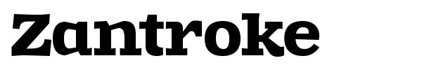 Zantroke font