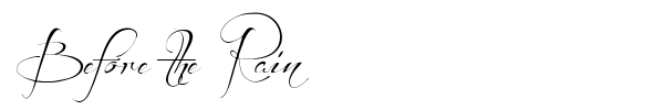 Before the Rain font