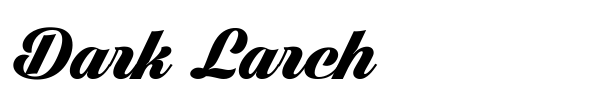 Dark Larch font