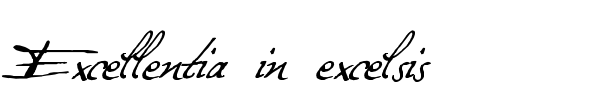 Excellentia in excelsis font