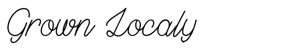 Grown Localy font