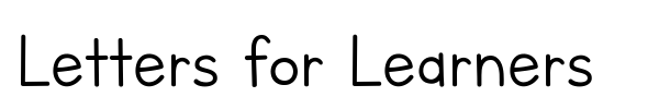 Letters for Learners font