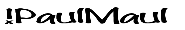 !PaulMaul font
