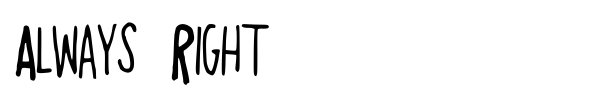 Always Right font