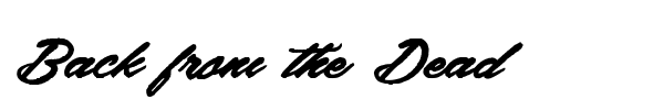 Back from the Dead font