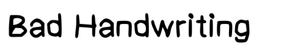 Bad Handwriting font