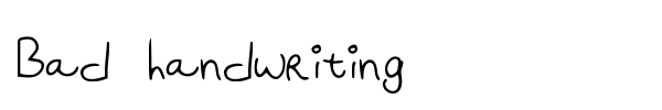 Bad handwriting font