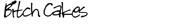 Bitch Cakes font