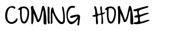 Coming Home font