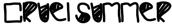 Cruel Summer font