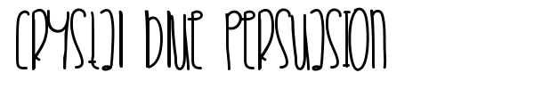Crystal Blue Persuasion font