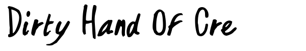Dirty Hand Of Cre font