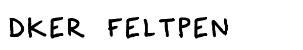 Dker FeltPen font