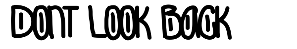 Dont Look Back font