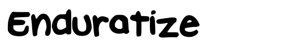 Enduratize font