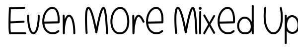 Even More Mixed Up font