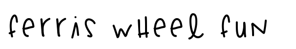 Ferris Wheel Fun font