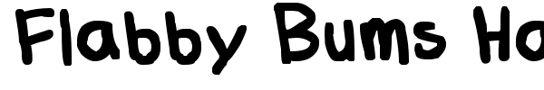 Flabby Bums Handwriting font