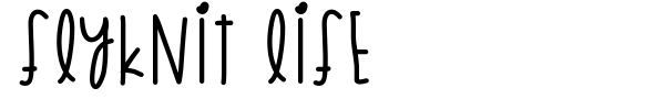Flyknit Life font