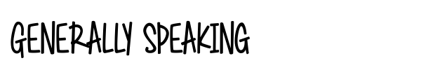 Generally Speaking font